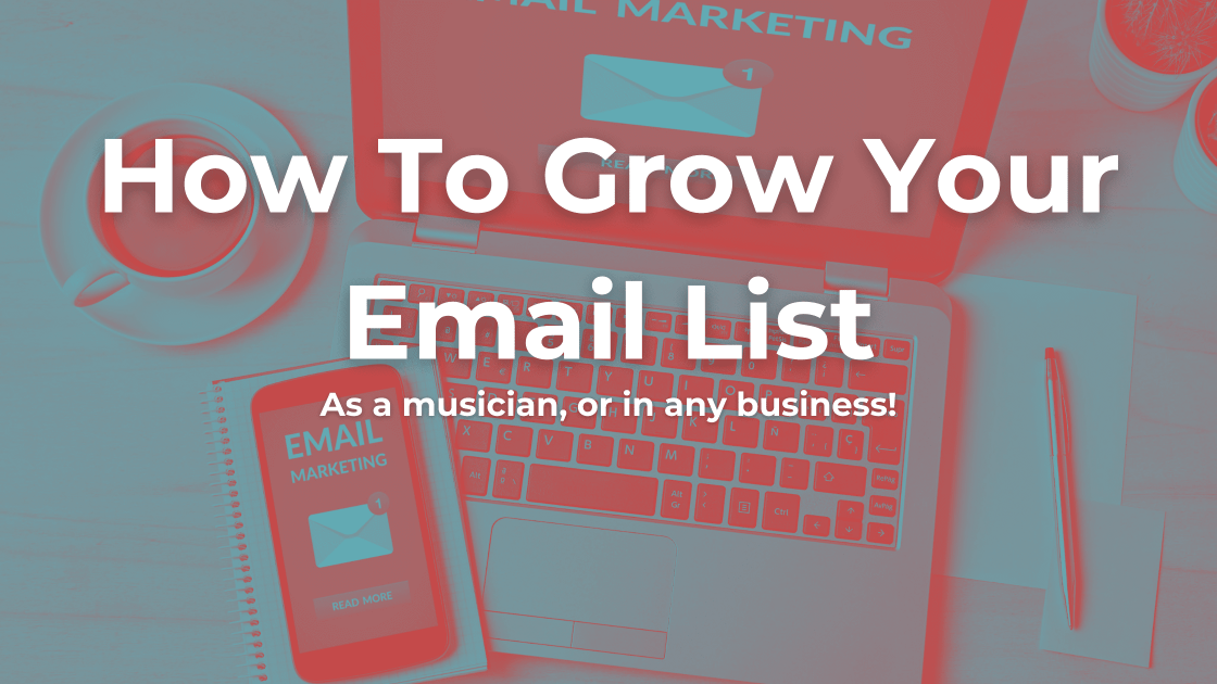 How To Grow Your Email List banner