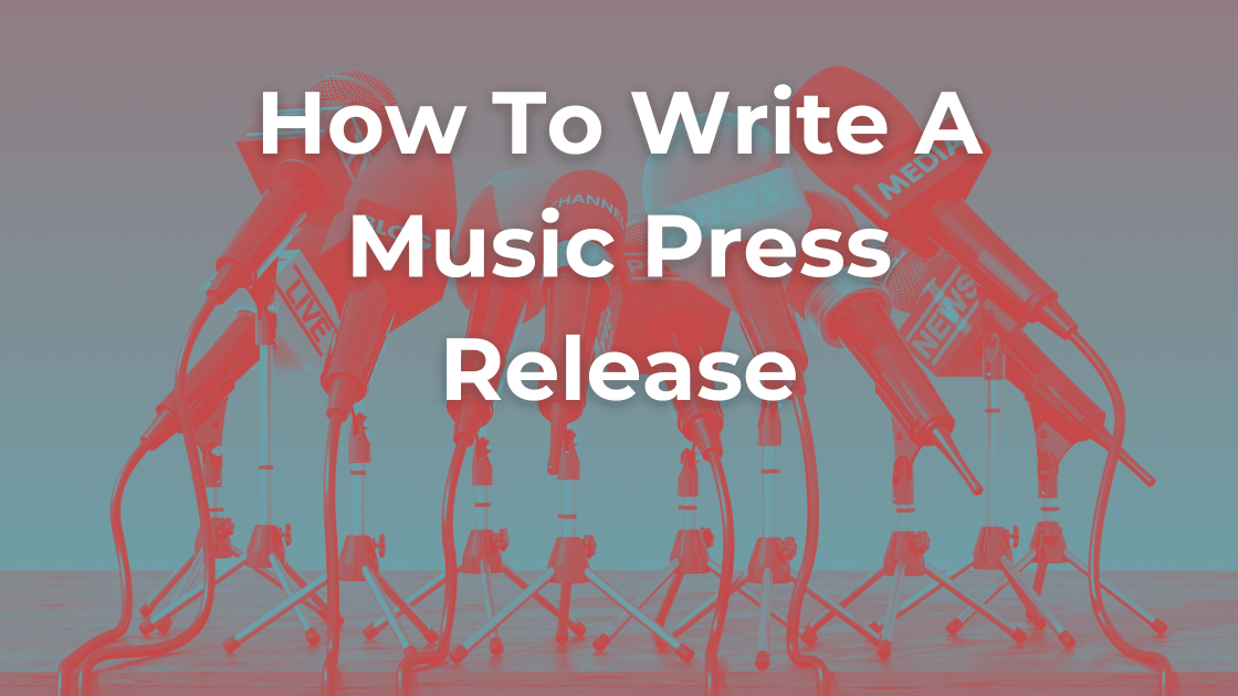How to write a music press release